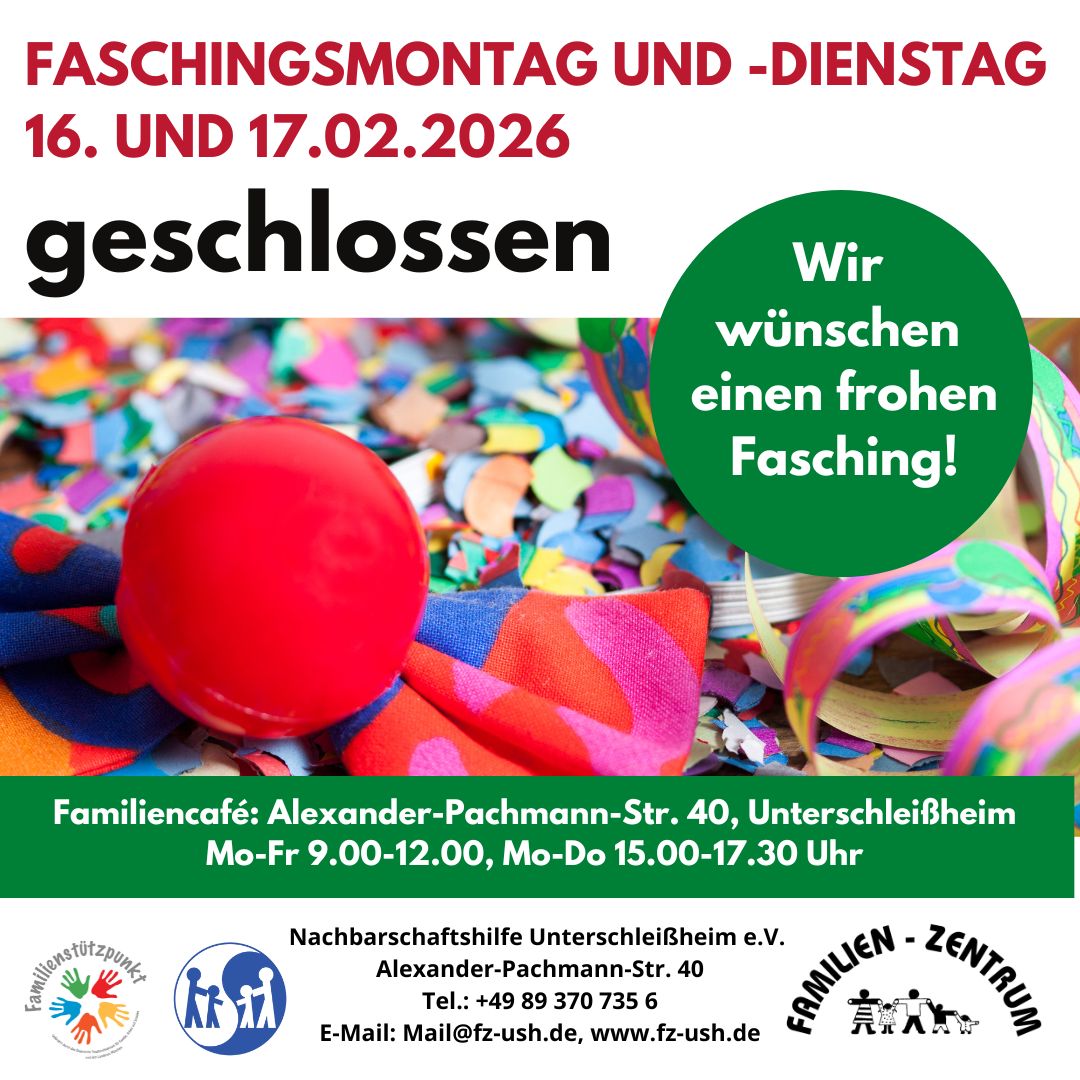 Rosenmontag und Faschingsdienstag ist der Offene Treff geschlossen